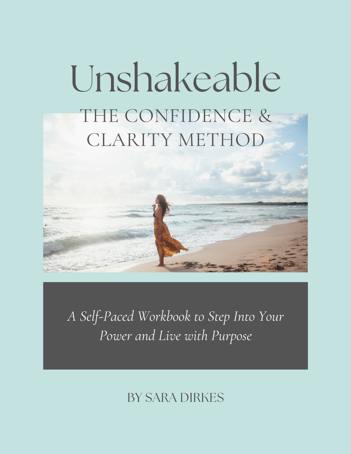 Unshakable: The Confidence and Clarity Method