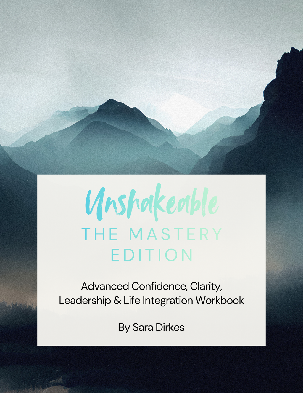 Unshakable: The Mastery Edition
